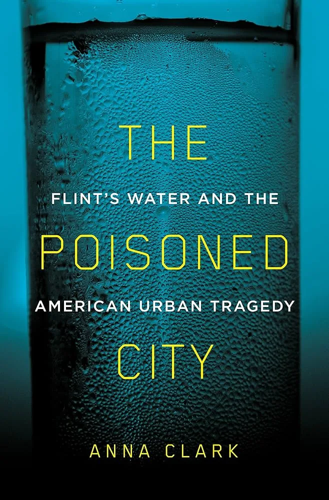 Cover of The Poisoned City by Anna Clark, showing a condensation-covered glass of water
